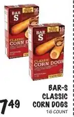 Foodarama Bar-s classic corn dogs offer