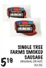 Foodarama Single Tree Farms Smoked Sausage offer
