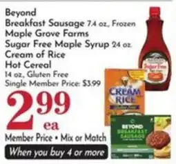 Pavilions Beyond Breakfast Sausage, Maple Grove Farms Sugar Free Maple Syrup, Cream of Rice Hot Cereal offer