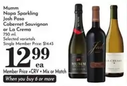 Pavilions Mumm Napa Sparkling, Josh Paso Cabernet Sauvignon or La Crema offer