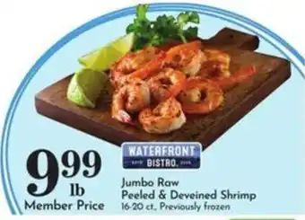 Pavilions Waterfront Bistro Jumbo Raw Peeled & Deveined Shrimp offer