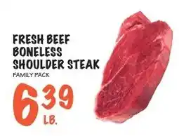 Foodarama Fresh beef boneless shoulder steak offer