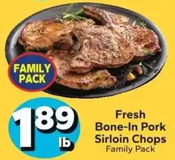 Save a Lot Fresh Bone-In Pork Sirloin Chops Family Pack offer