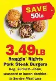 Schnucks Braggin' Rights Pork Steak Burgers offer