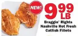 Schnucks Braggin' Rights nashville hot fresh catfish fillets offer
