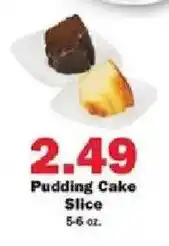 Schnucks Pudding Cake Slice offer