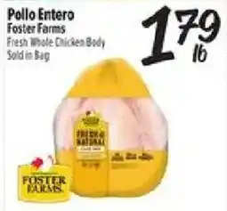 El Super Foster Farms fresh whole chicken body offer
