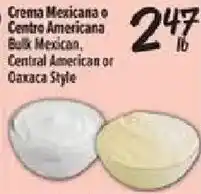 El Super Crema Mexicana or Central American Bulk Mexican, Central American or Oaxaca Style offer