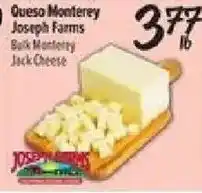 El Super Joseph Farms Bulk Monterey Jack Cheese offer