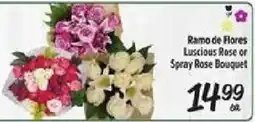 El Super Ramo de Flores Luscious Rose or Spray Rose Bouquet offer