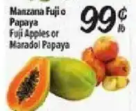 El Super Fuji Apples or Maradol Papaya offer