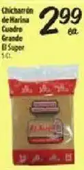 El Super Chicharron de Marina Cuadro Grande El Suger offer