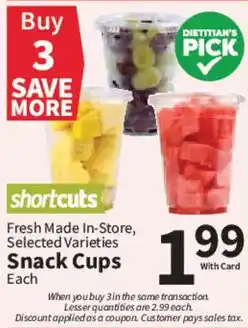 Shortcuts fresh made in-store selected varieties snack cups