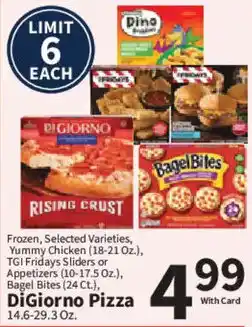 Food City Frozen, Selected Varieties, Yummy Chicken, TGI Fridays Sliders or Appetizers, DiGiorno Pizza offer