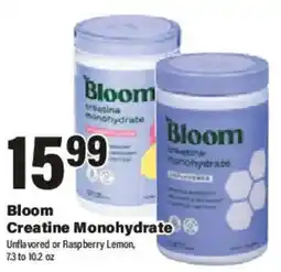 Big Y Bloom Creatine Monohydrate offer