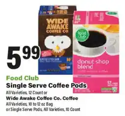 Big Y Food Club Single Serve Coffee Pods offer