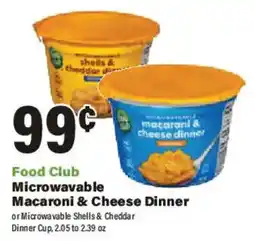 Big Y Food Club Microwavable Macaroni & Cheese Dinner offer