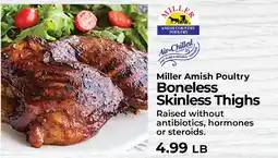 Sunset Foods Miller Amish Poultry Boneless Skinless Thighs offer