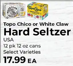 Sunset Foods Topo Chico or White Claw Hard Seltzer offer