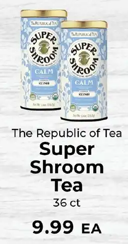 Sunset Foods The Republic of Tea Super Shroom Tea offer