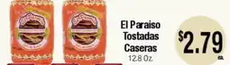 Big Saver Foods El Paraiso Tostadas Caseras offer