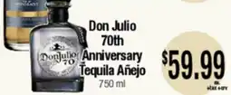 Big Saver Foods Don Julio 70th Anniversary Tequila Añejo offer
