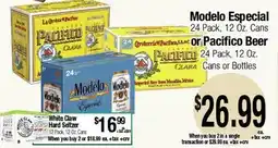 Big Saver Foods Modelo Especial Pacific Beer offer