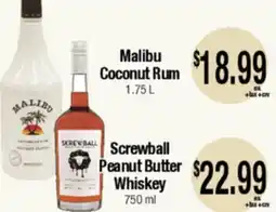 Big Saver Foods Malibu Coconut Rum, Screwball Peanut Butter Whiskey offer