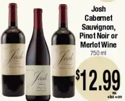 Big Saver Foods Josh Cabernet Sauvignon, Pinot Noir or Merlot Wine offer