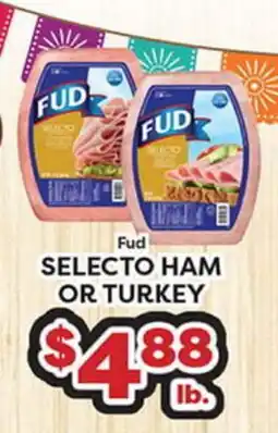 Torres Supermercado Fud SELECTO HAM OR TURKEY offer