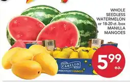 Pete's Fresh Market WHOLE SEEDLESS WATERMELON or 18-20 ct. box MANILLA MANGOES offer