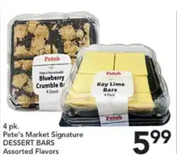 Pete's Fresh Market Pete's Market Signature DESSERT BARS offer