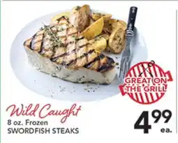 Pete's Fresh Market Wild Caught SWORDFISH STEAKS offer