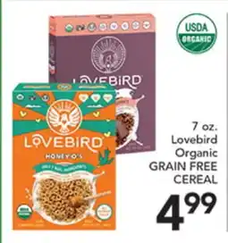 Pete's Fresh Market 7 oz. Lovebird Organic GRAIN FREE CEREAL offer