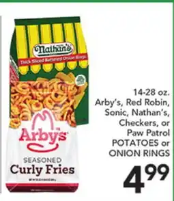 Pete's Fresh Market Arby's, Red Robin, Sonic, Nathan's, Checkers, or Paw Patrol POTATOES or ONION RINGS offer
