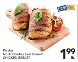 Pete's Fresh Market Perdue No Antibiotics Ever Bone-In CHICKEN BREAST offer