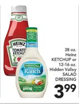 Pete's Fresh Market 38 oz. Heinz KETCHUP or 12-16 oz. Hidden Valley SALAD DRESSING offer