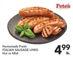 Pete's Fresh Market Homemade Fresh ITALIAN SAUSAGE LINKS offer