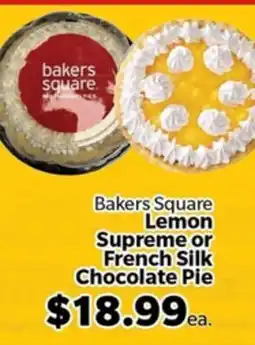 Living Fresh Market Bakers Square Lemon Supreme or French Silk Chocolate Pie offer