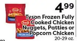 Rich's Fresh Market Tyson Frozen Fully Cooked Chicken Nuggets, Patties or Popcorn Chicken offer
