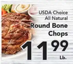 Eurofresh Market USDA Choice All Natural Round Bone Chops offer