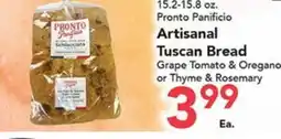 Eurofresh Market Pronto Panificio Artisanal Tuscan Bread offer