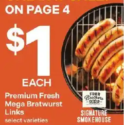 Coborn's Four Brothers Signature Smokehouse Premium Fresh Mega Bratwurst Links offer