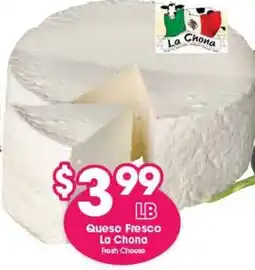 Arteagas Food Center Queso Fresco La Chona offer