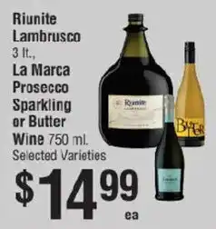 Smart & Final Riunite Lambrusco, La Marca Prosecco Sparkling or Butter Wine offer