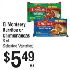 Smart & Final El Monterey burritos or chimichangas offer