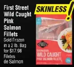Smart & Final First Street Skinless Wild Caught Pink Salmon Fillets offer