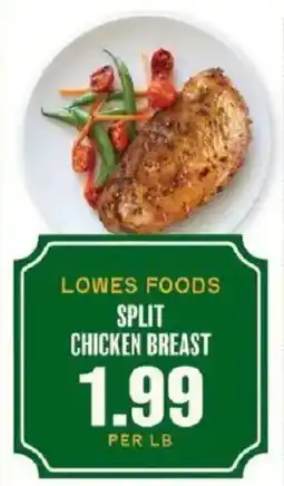 Lowes Foods Lowes Foods split chicken breast offer