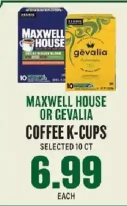 Lowes Foods Maxwell House or Gevalia coffee k-cups offer