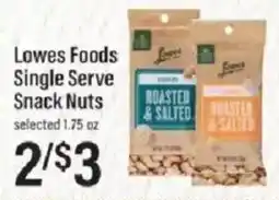Lowes Foods Lowes Foods Single Serve Snack Nuts offer